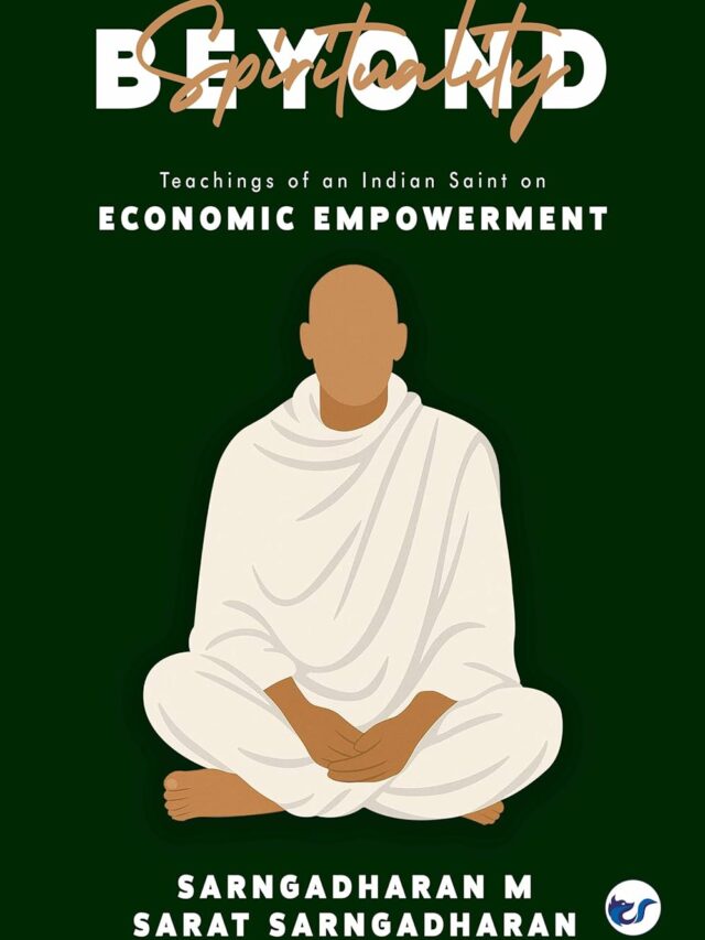 Beyond Spirituality: Teachings of an Indian Saint on Economic Empowerment