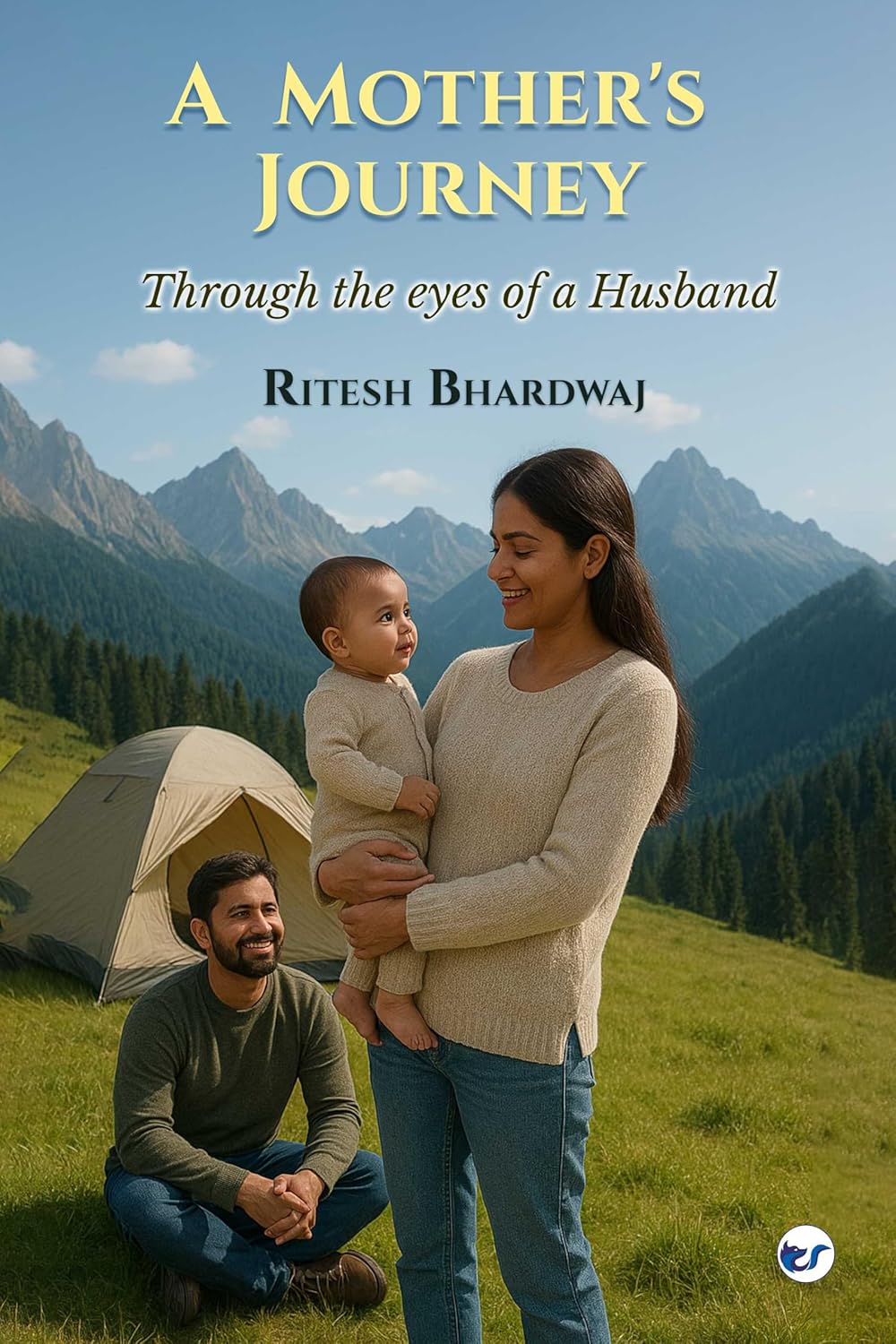 A Mother's Journey: Through the Eyes of a Husband 