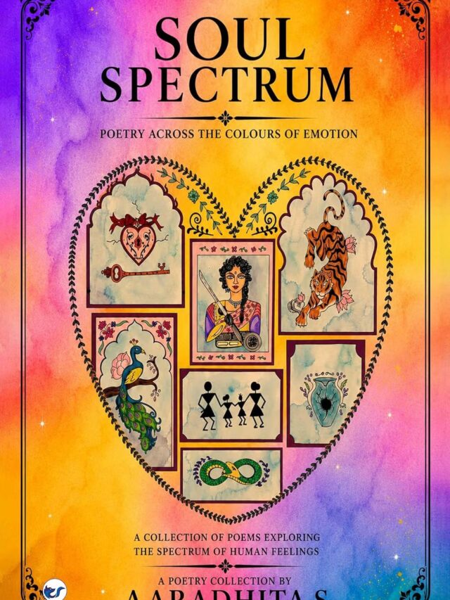 Soul Spectrum: Poetry Across the Colours of Emotion