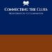 Connecting The Clues: From Creation To Culmination Connecting The Clues: From Creation To Culmination
