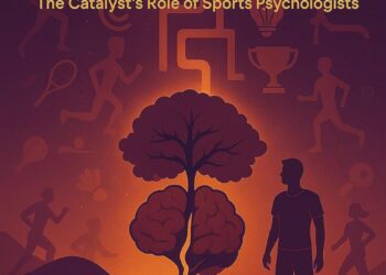 Minds in Motion: The Catalyst’s Role of Sports Psychologists