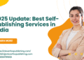 2025 Update: Best Self-Publishing Services in India 2025 Update: Best Self-Publishing Services in India