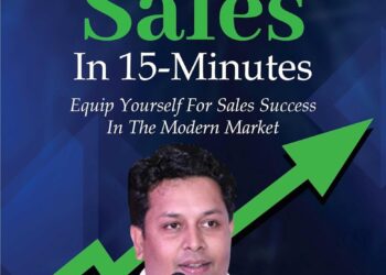 Master Sales in 15-Minutes: Equip yourself for sales success in the modern market Master Sales in 15-Minutes: Equip yourself for sales success in the modern market