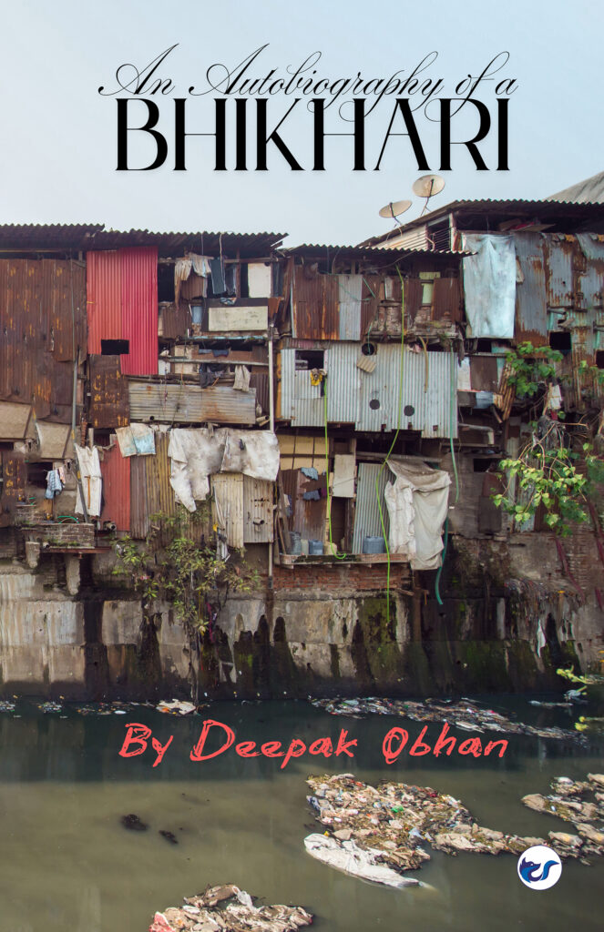 An Autobiography of a BHIKHARI