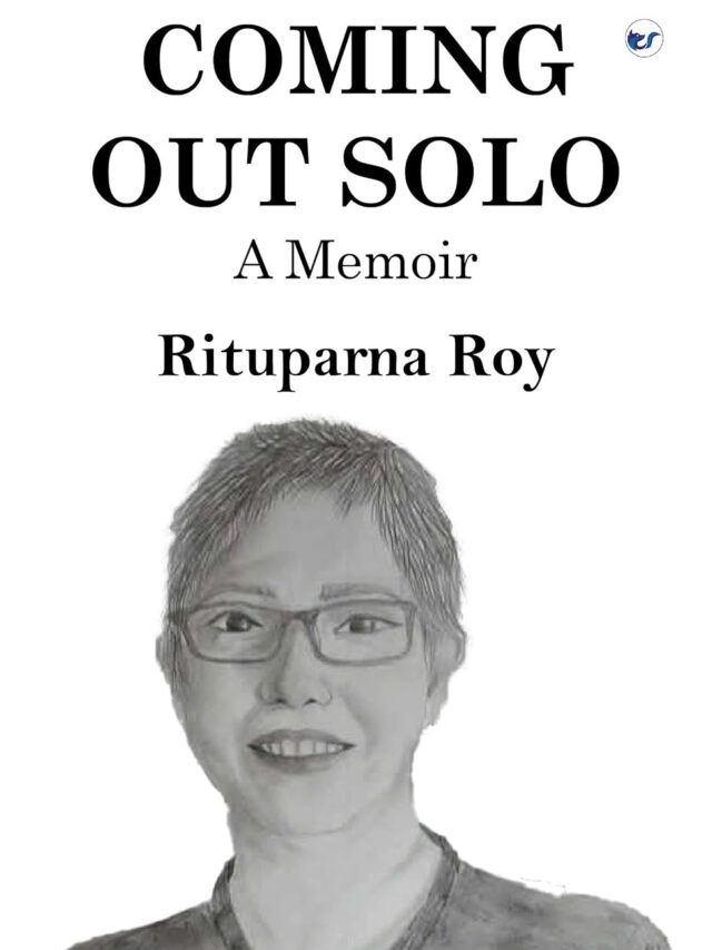 Coming Out Solo: A Memoir