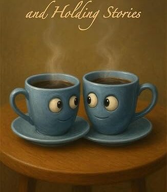 Blue, Hot, and Holding Stories: CUPPa coffee Blue, Hot, and Holding Stories: CUPPa coffee