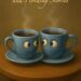Blue, Hot, and Holding Stories: CUPPa coffee Blue, Hot, and Holding Stories: CUPPa coffee