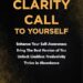 Make the Clarity Call to Yourself: Enhance Your Self-Awareness | Bring the Best Version of You | Unlock Limitless Productivity | Thrive in Abundance Make the Clarity Call to Yourself: Enhance Your Self-Awareness | Bring the Best Version of You | Unlock Limitless Productivity | Thrive in Abundance