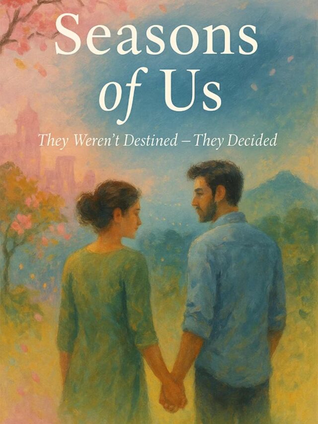 Seasons of Us: They weren’t destined – they decided