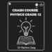Crash Course Physics Grade-12 Crash Course Physics Grade-12