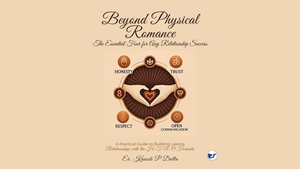 Beyond Physical Romance – The Essential Four For Any Relationship Success