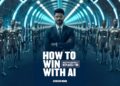 How to win with AI: Master AI before it replaces YOU