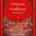 Christmas at Cruffleberry: A Magical Christmas Tale in Poems & Pictures