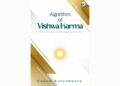 Algorithm of Vishwakarma: Cosmic puzzle, physiology and faith