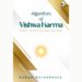Algorithm of Vishwakarma: Cosmic puzzle, physiology and faith Algorithm of Vishwakarma: Cosmic puzzle, physiology and faith