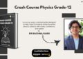 Revising Smart, Scoring Confidently: Crash Course Physics Grade-12 Featured at the New Delhi World Book Fair 2026 Revising Smart, Scoring Confidently: Crash Course Physics Grade-12 Featured at the New Delhi World Book Fair 2026