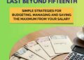 The Ultimate Guide to Make Your Salary Last Beyond 15th The Ultimate Guide to Make Your Salary Last Beyond 15th