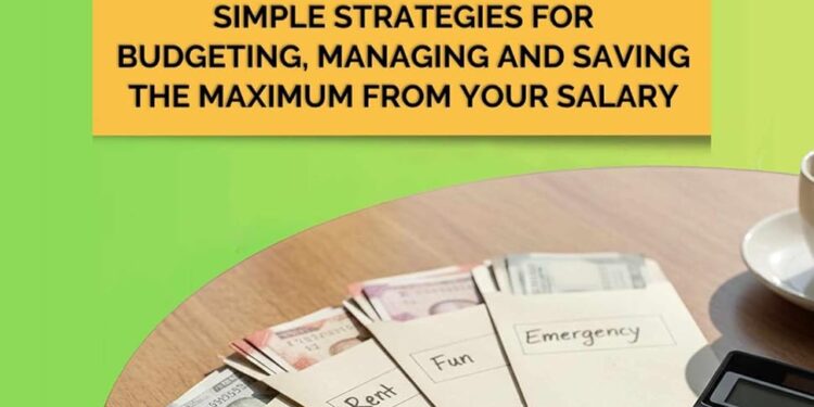 The Ultimate Guide to Make Your Salary Last Beyond 15th