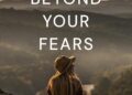 Rise beyond your fears: A journey of healing and self-worth, and the courage to rise beyond every fear that stopped you from living fully