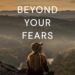 Rise beyond your fears: A journey of healing and self-worth, and the courage to rise beyond every fear that stopped you from living fully