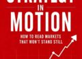 Strategy in Motion Strategy in Motion