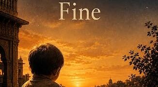 Everything’s Gonna Be Fine