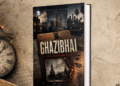 Ghazibhai: The Moscow File — A Gripping International Thriller of Secrets, Espionage and Conspiracy