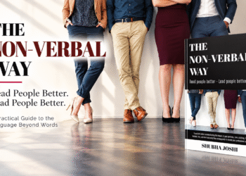The Non-Verbal Way: 7 Powerful Insights to Read People Better, Lead People Better & Master Non-Verbal Communication