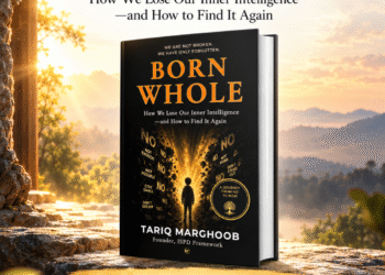 Born Whole by Tariq Marghoob: Rediscover Your Inner Intelligence Born Whole by Tariq Marghoob: Rediscover Your Inner Intelligence