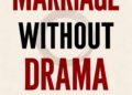 Marriage Without Drama