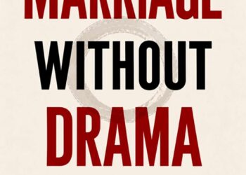Marriage Without Drama